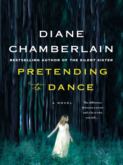 Title details for Pretending to Dance by Diane Chamberlain - Available